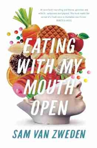 Eating with My Mouth Open