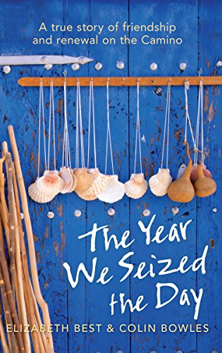 The Year We Seized the Day
