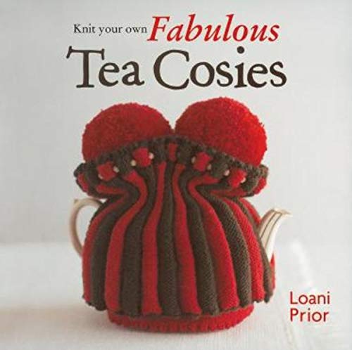 Knit Your Own Fabulous Tea Cosies