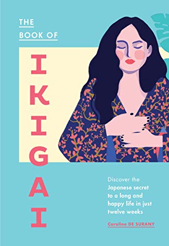 The Book of Ikigai
