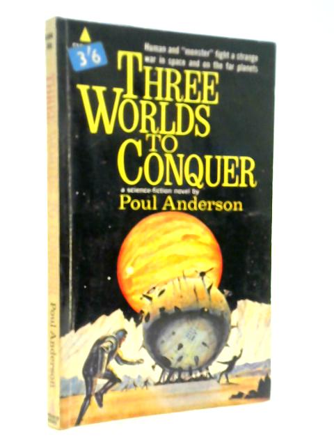 Three Worlds to Conquer