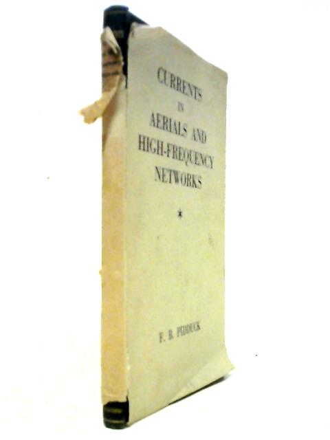 Currents in Aerials and High-Frequency Networks