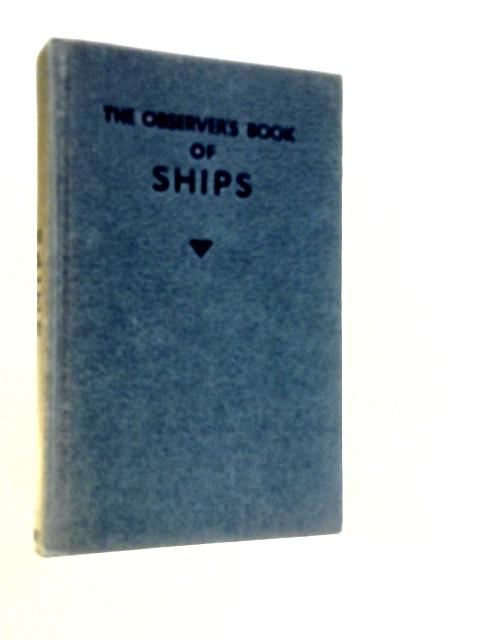 The Observer's Book of Ships