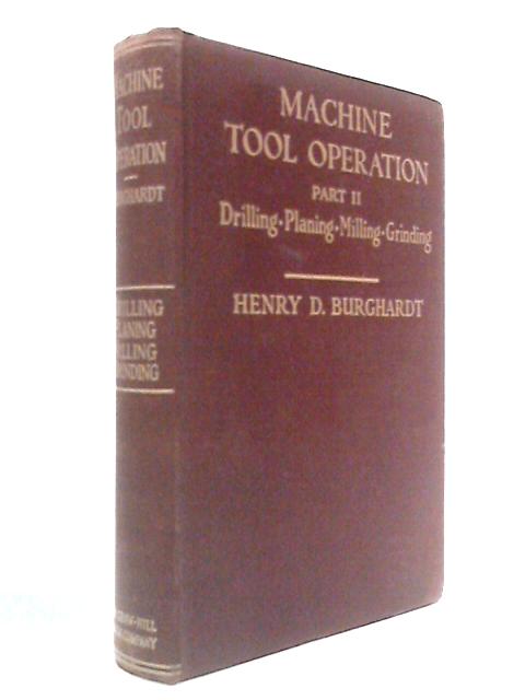 Machine Tool Operation, Part II