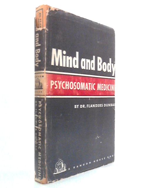 Mind and Body: Psychosomatic Medicine