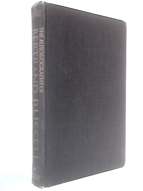 The Autobiography of Bertrand Russell 1872-1914