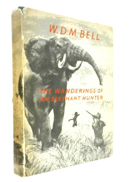 The Wanderings of an Elephant Hunter
