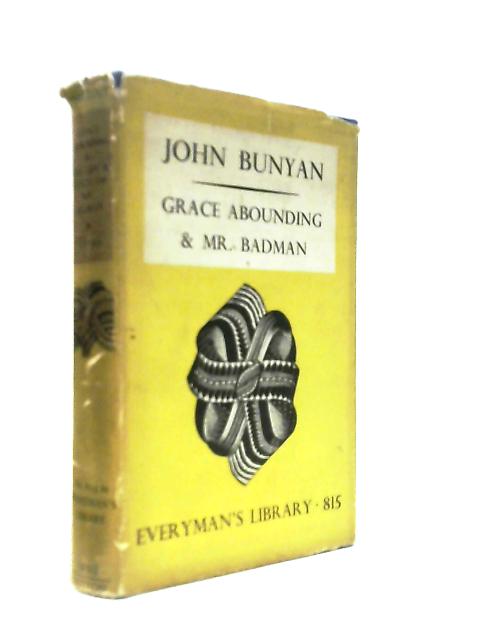 Grace Abounding and The Life and Death of Mr Badman