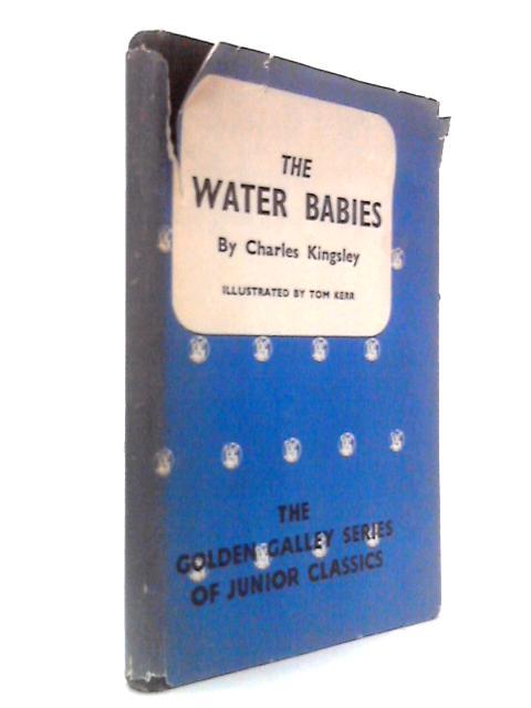 The Water-Babies: A Fairy-tale for a Land-Baby