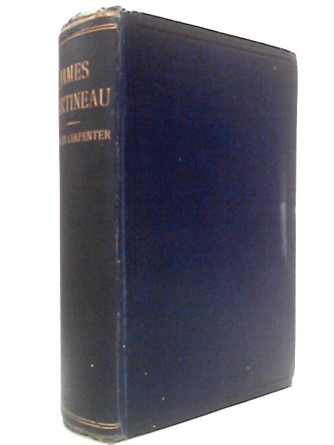 James Martineau, Theologian and Teacher: A Study of his Life and Thought