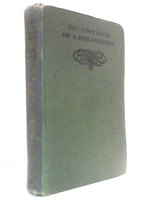 The Education of a Philanderer