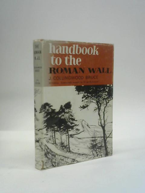 Handbook to the Roman Wall