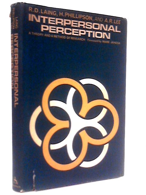 Interpersonal Perception: A Theory and a Method of Research