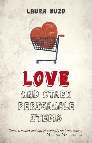 Love and other Perishable Items