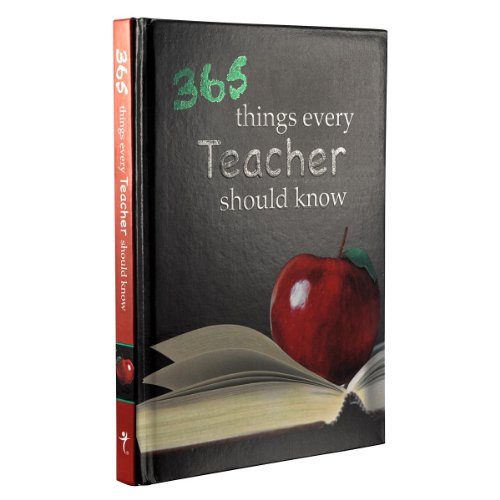 365 Things Every Teacher Should Know