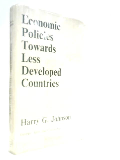 Economic Policies Towards Less Developed Countries
