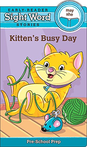 Sight Word Stories Kitten's Busy Day
