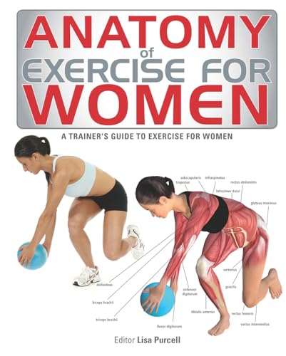 Anatomy of Exercise for Women