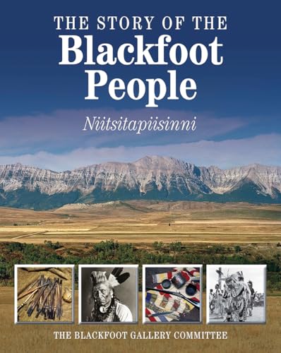 The Story of the Blackfoot People