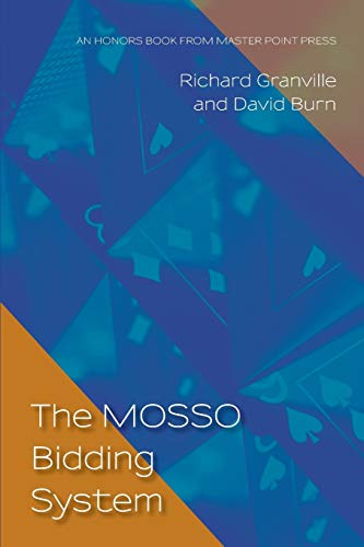 The MOSSO Bidding System
