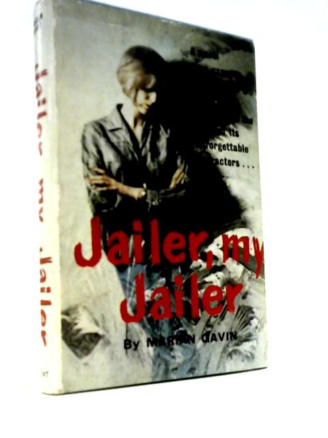 Jailer, My Jailer