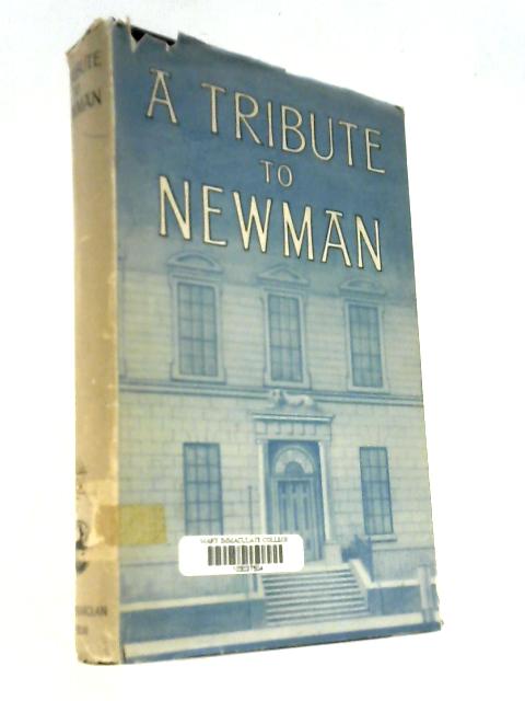 A Tribute to Newman