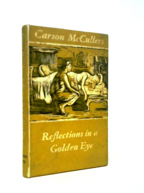 Reflections In A Golden Eye