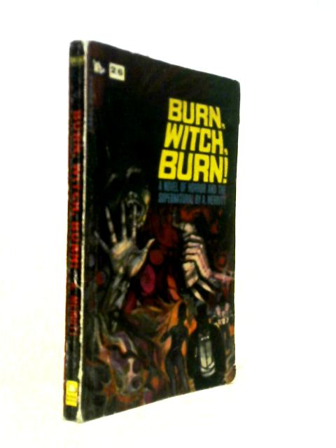 Burn, Witch, Burn! (Corgi Books. no. SN 1343.)