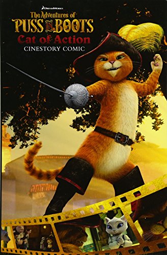 The Adventures of Puss in Boots: Cat of Action Cinestory Comic