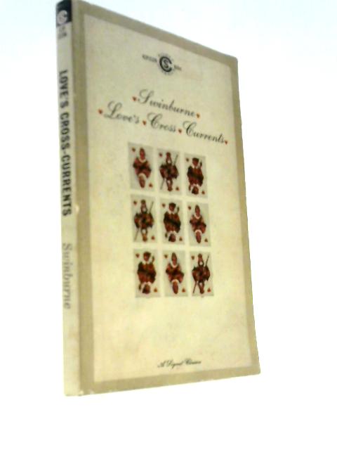 Love's Cross-Currents: A Year's Letters