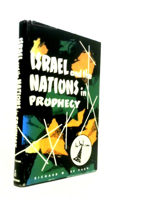 Israel and the Nations in Prophecy