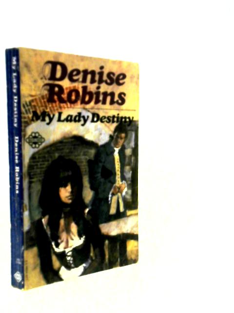 My Lady Destiny