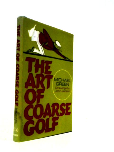 The Art of Coarse Golf