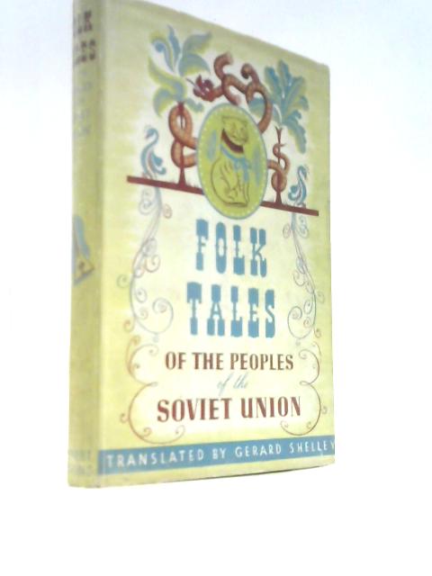 Folk Tales of the Peoples of the Soviet Union