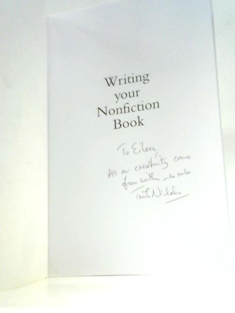 Writing Your Nonfiction Book: The Complete Guide To Becoming An Author