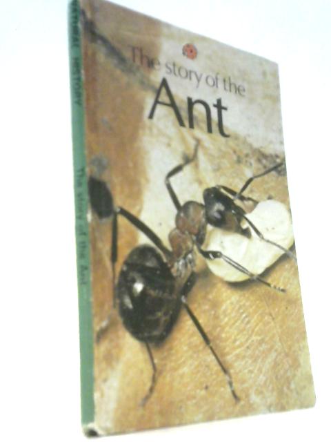 The Story of The Ant