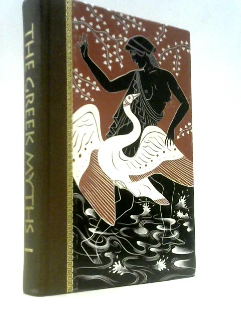 The Greek Myths Vol I