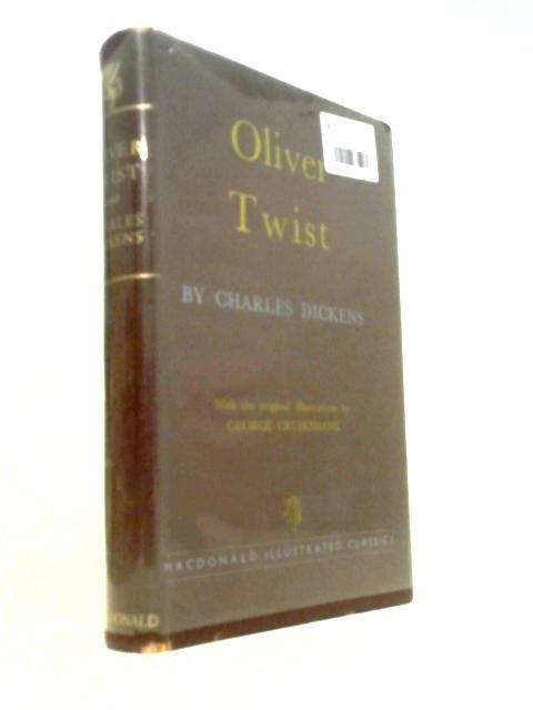 The Adventures of Oliver Twist, etc (Macdonald Illustrated Classics. no. 6.)