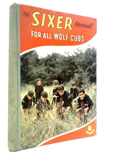 The Sixer Annual for All Cub Scouts for 1962