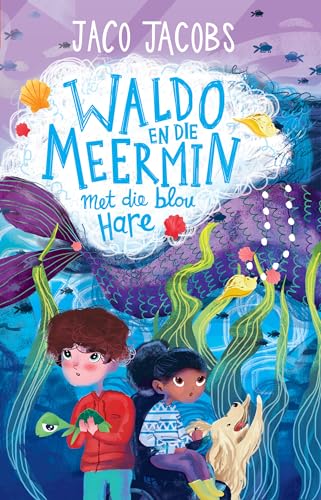 Waldo en die meermin met die blou hare