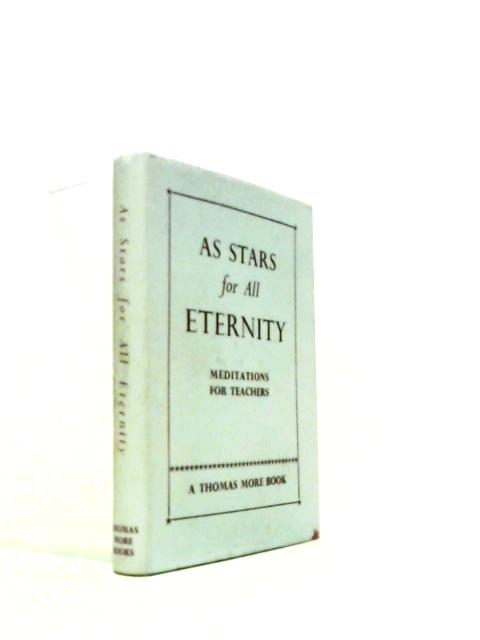 As Stars for All Eternity