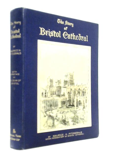 The Story of Bristol Cathedral