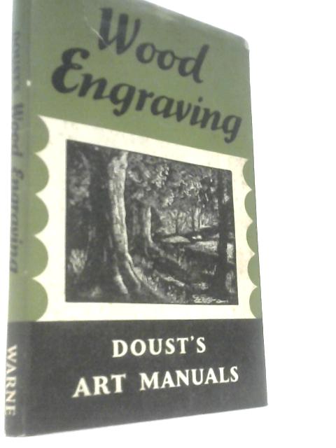 A Manual on Wood Engraving