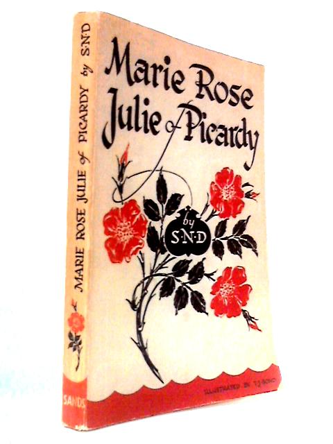 Marie Rose Julie of Picardy