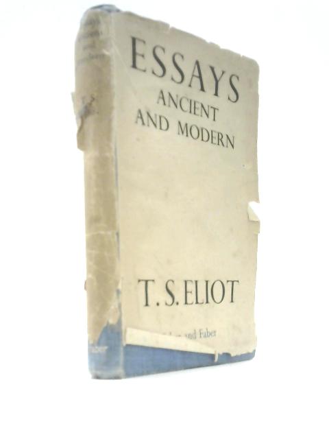 Essays Ancient & Modern