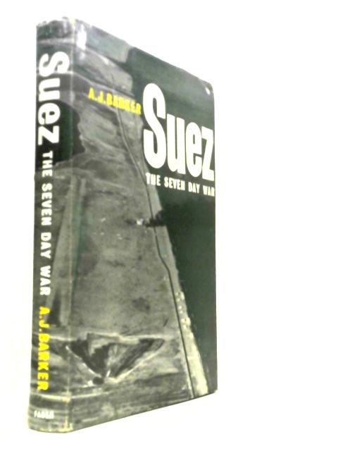 Suez: The Seven Day War