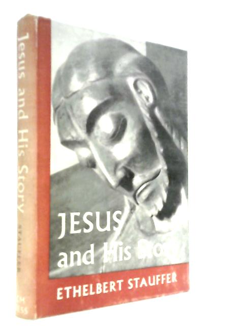 Jesus and His Story