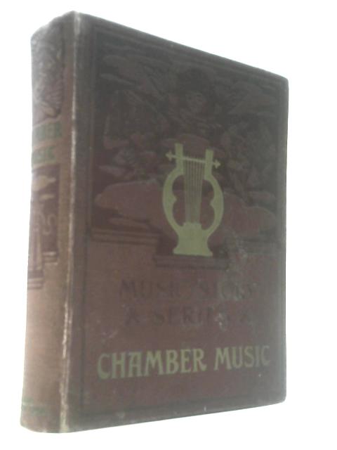 The Story Of Chamber Music (Music Story Series)