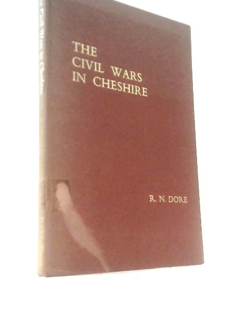 The Civil Wars in Cheshire (A History of Cheshire, Volume Eight)
