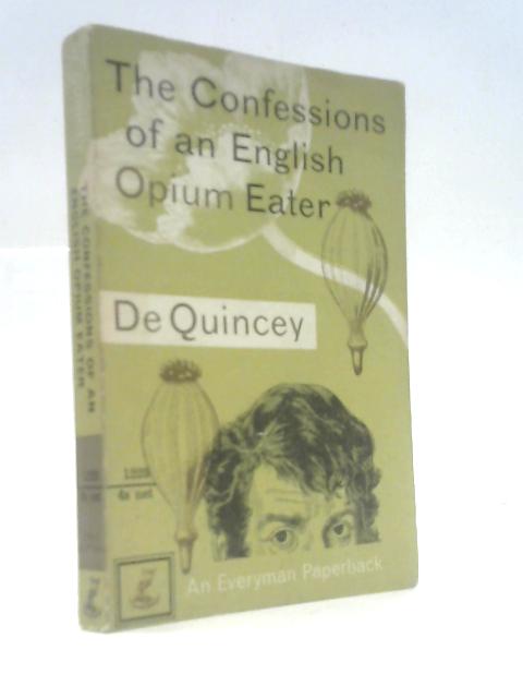 The Confessions of an English Opium-Eater